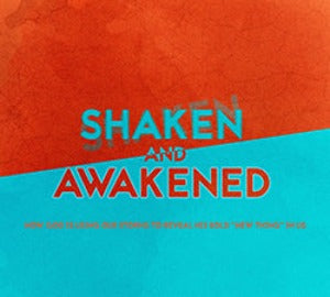 Shaken and Awakened - CD