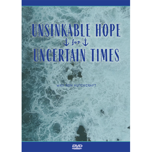 Unsinkable Hope for Uncertain Times - DVD